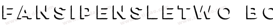 FansiPensleTwo Bold字体转换